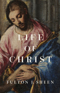 Life of Christ
