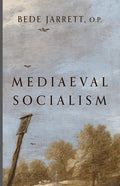 Mediaeval Socialism