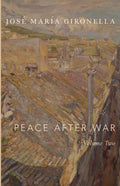 Peace After War, Vol. II