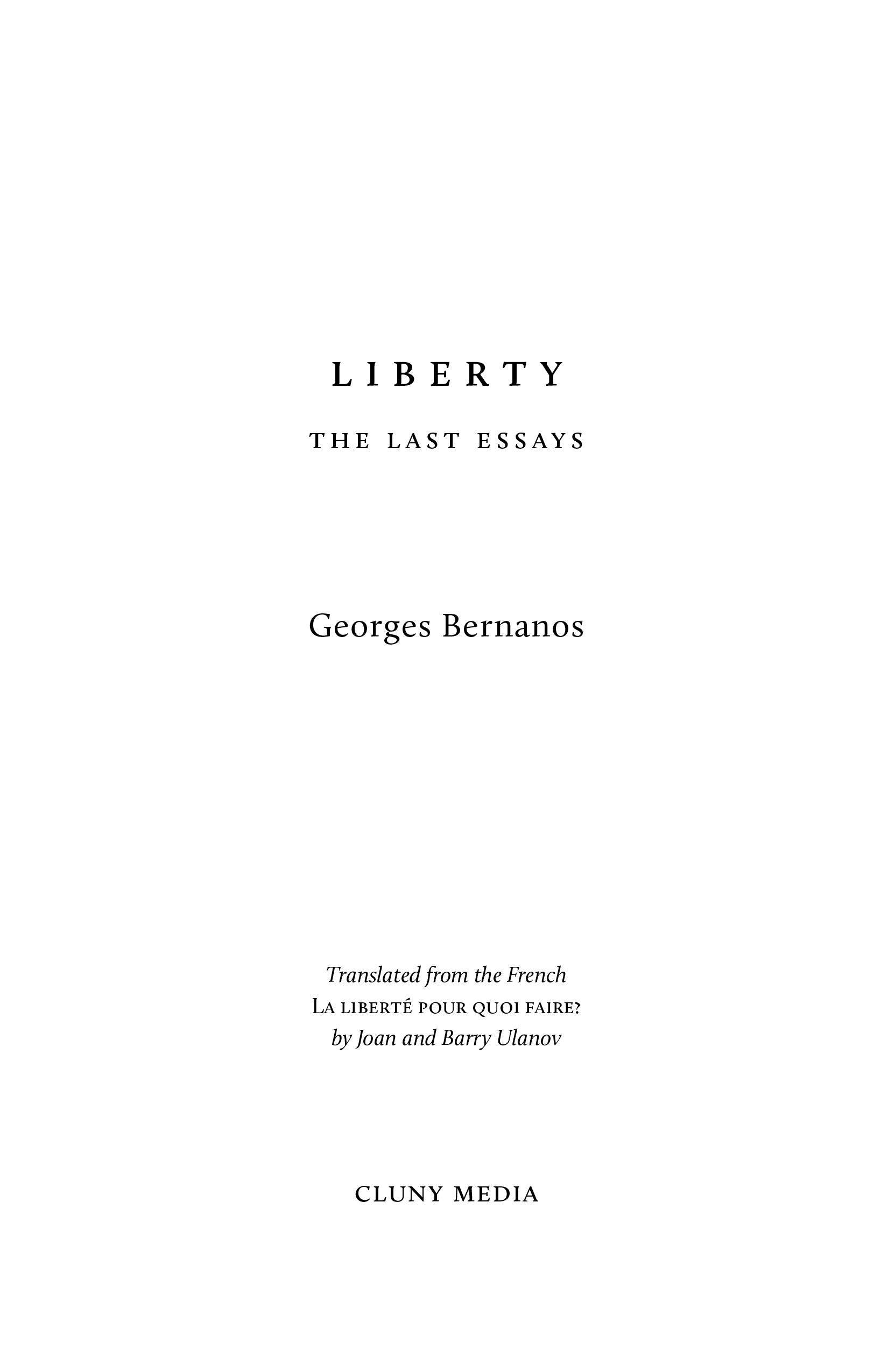 Liberty: The Last Essays