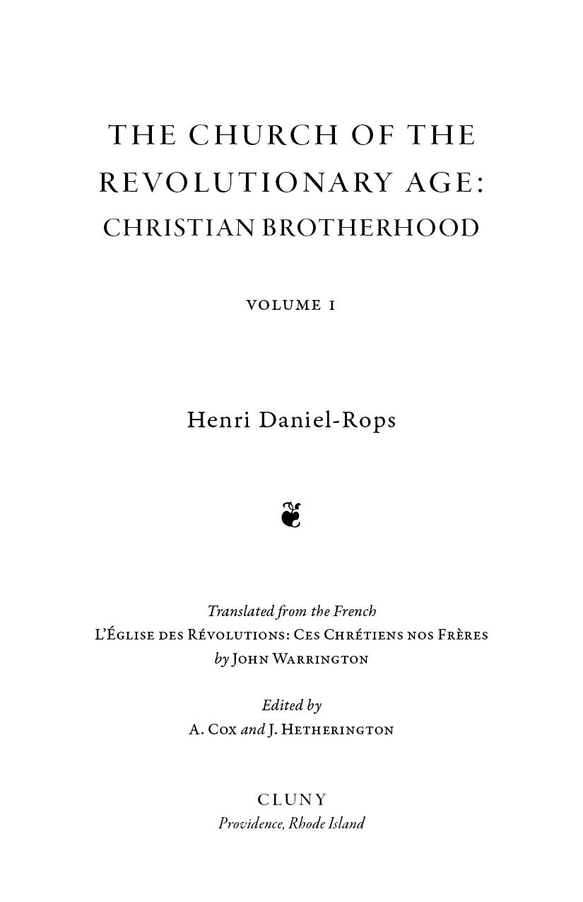 The Church of the Revolutionary Age: Christian Brotherhood, Volume 1
