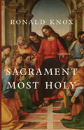 Sacrament Most Holy