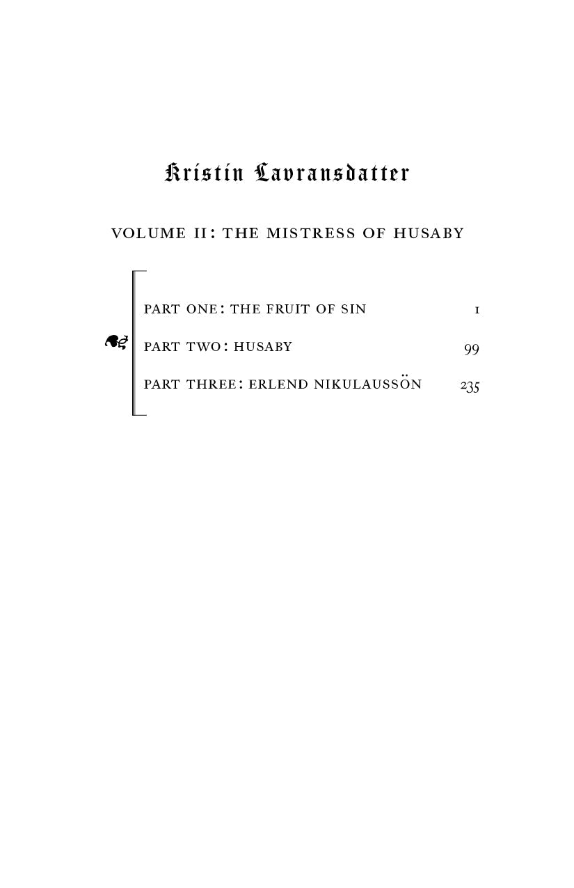 Kristin Lavransdatter: The Mistress of Husaby (Volume II)