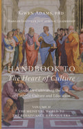 Handbook to The Heart of Culture, Volume II
