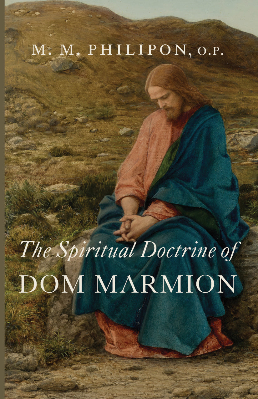 The Spiritual Doctrine of Dom Marmion