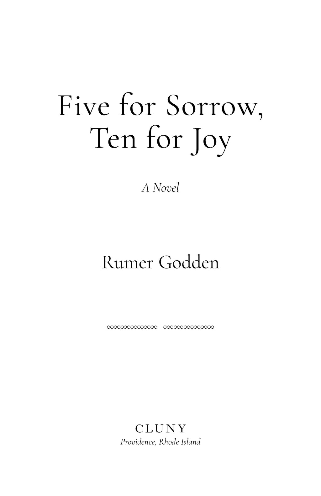 Five for Sorrow, Ten for Joy