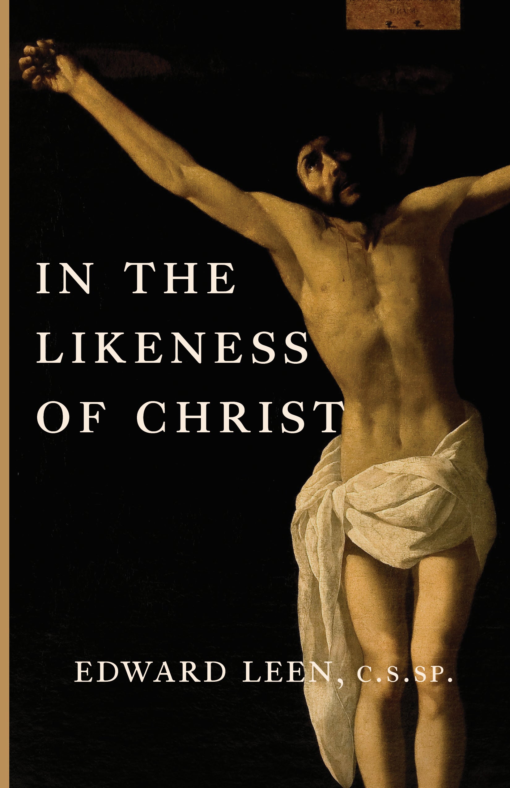 In the Likeness of Christ