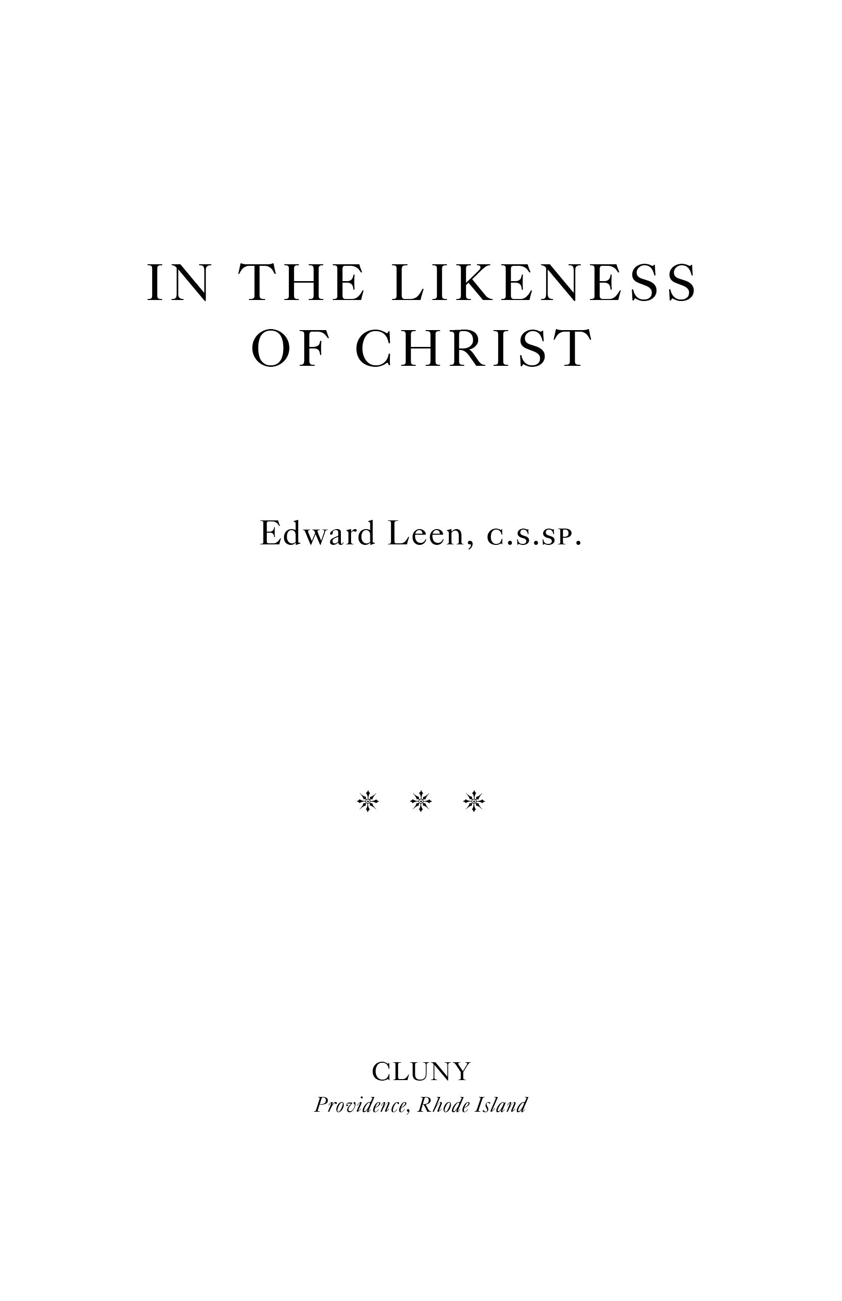 In the Likeness of Christ
