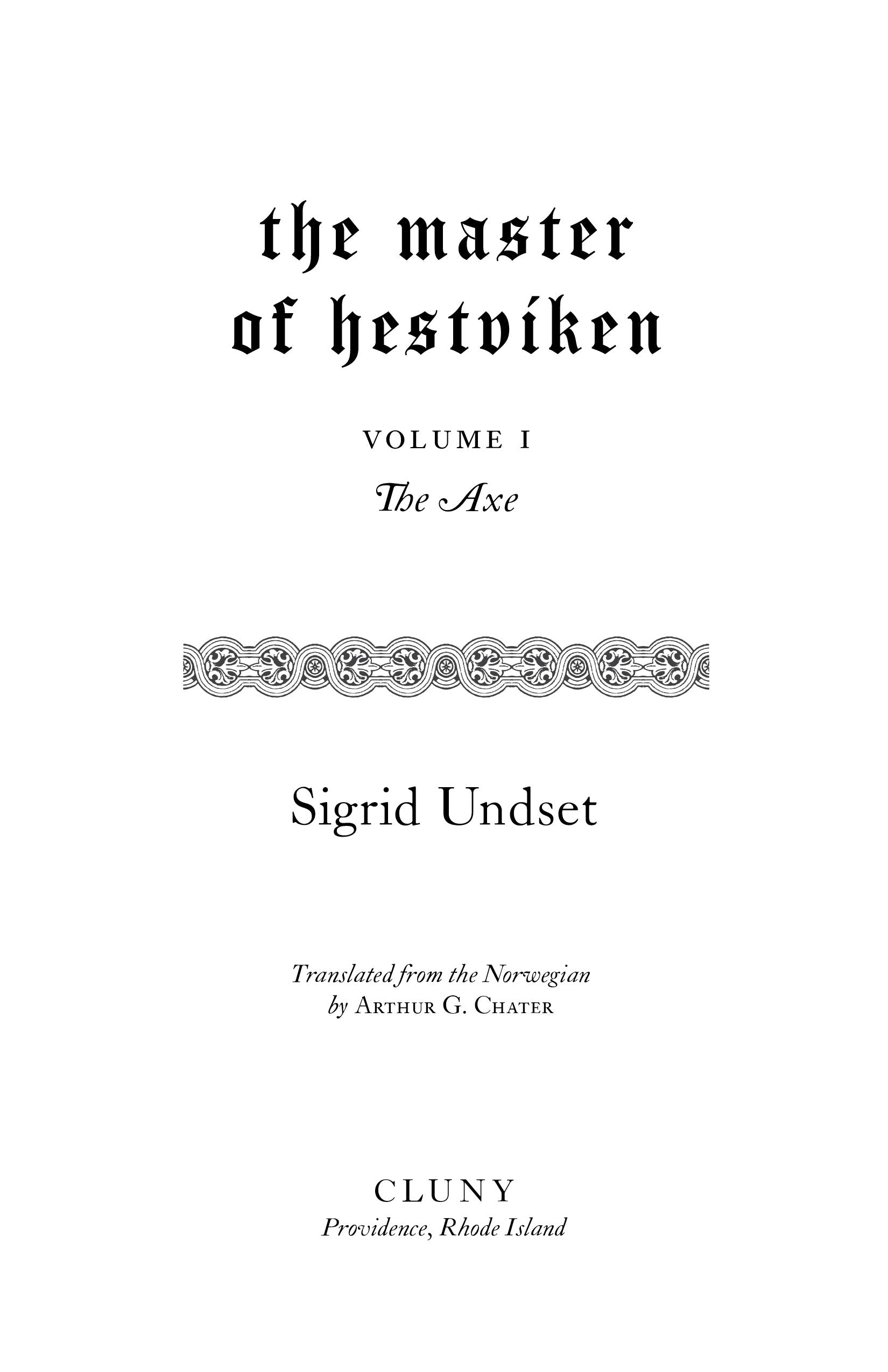 The Master of Hestviken: The Axe (Volume I)