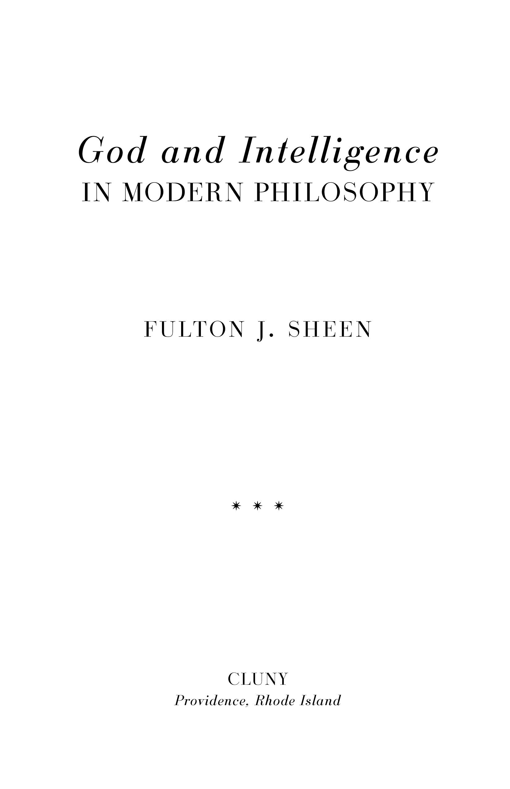 God and Intelligence in Modern Philosophy