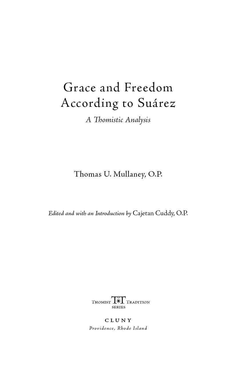 Grace and Freedom According to Suarez