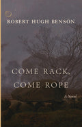 Come Rack, Come Rope