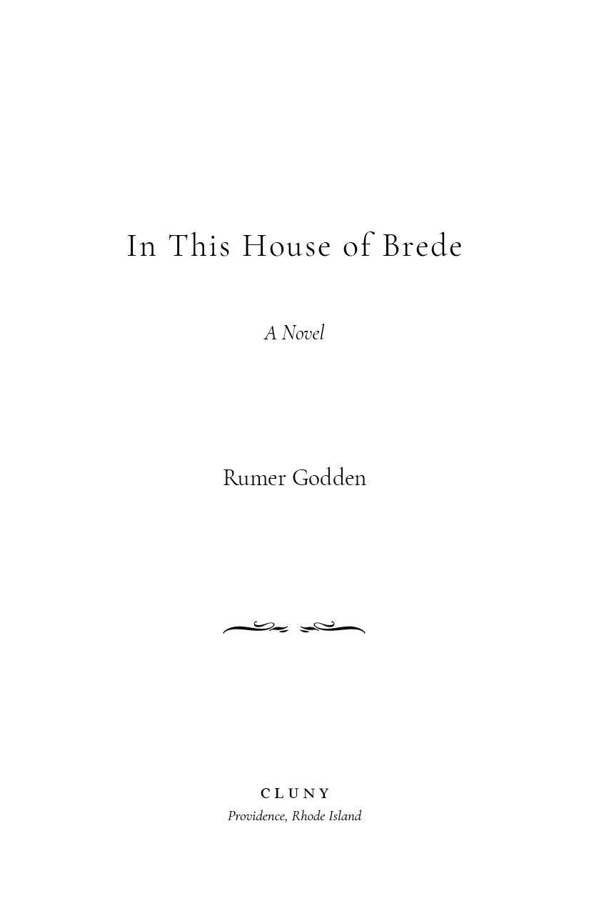 In This House of Brede