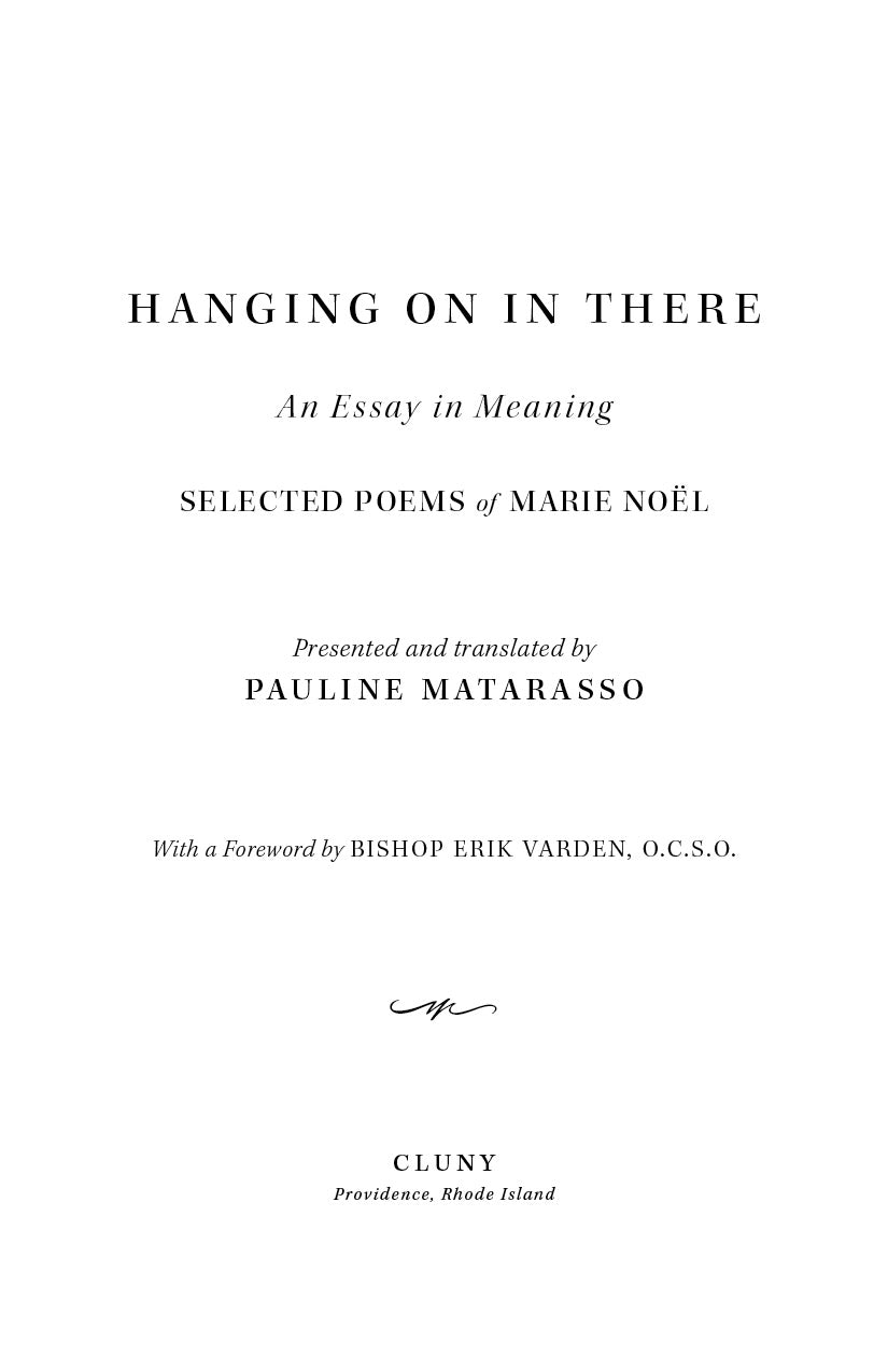 Hanging On In There: An Essay in Meaning (Selected Poems)