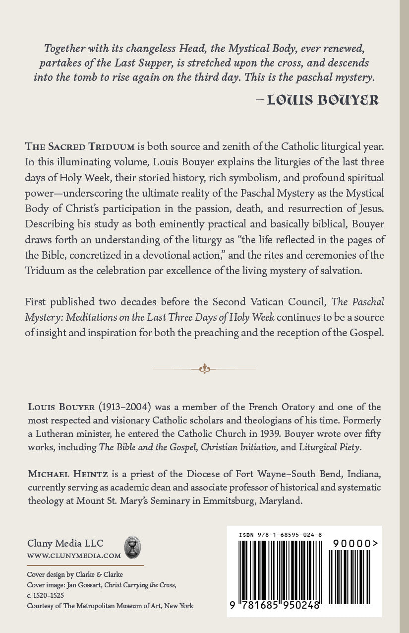 The Paschal Mystery: Meditations on the Last Three Days of Holy Week