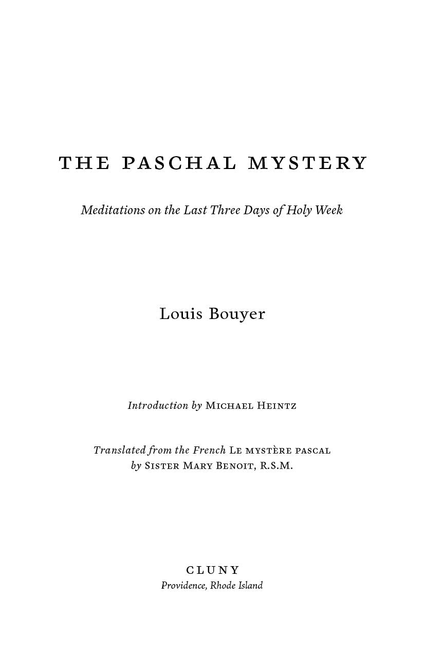The Paschal Mystery: Meditations on the Last Three Days of Holy Week