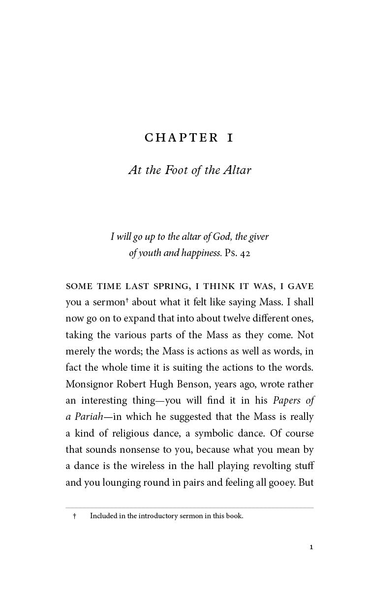 The Mass in Slow Motion