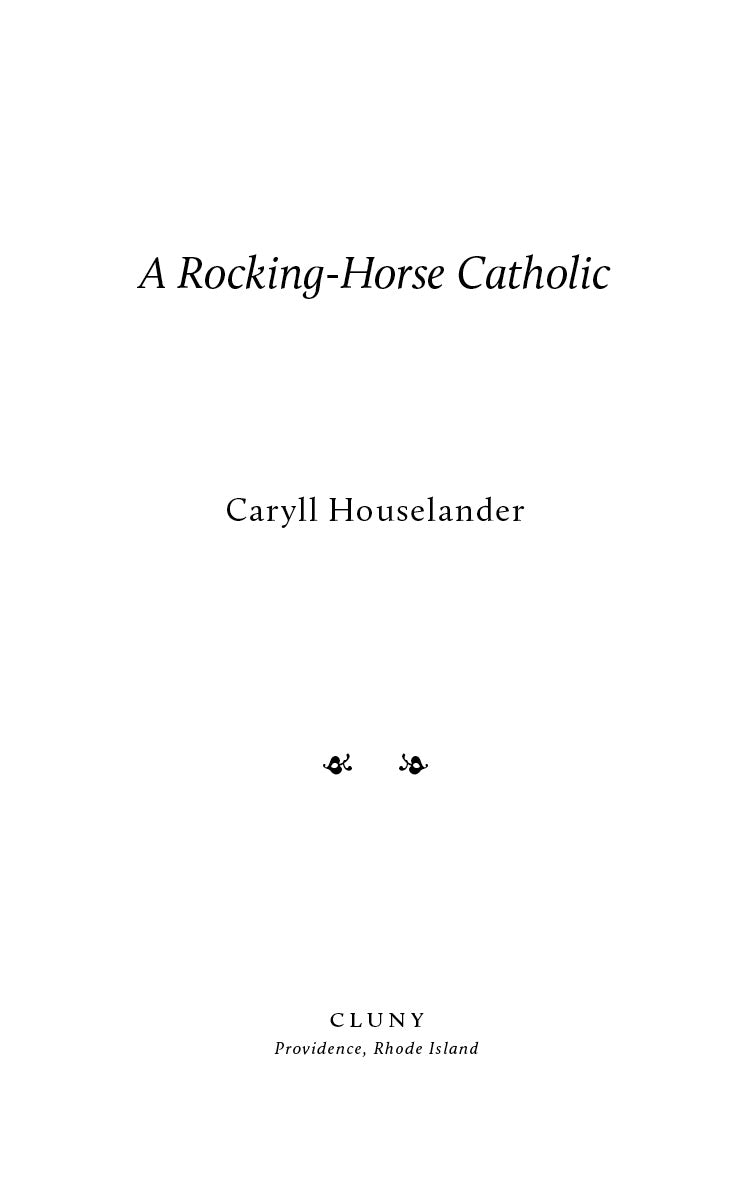 A Rocking-Horse Catholic