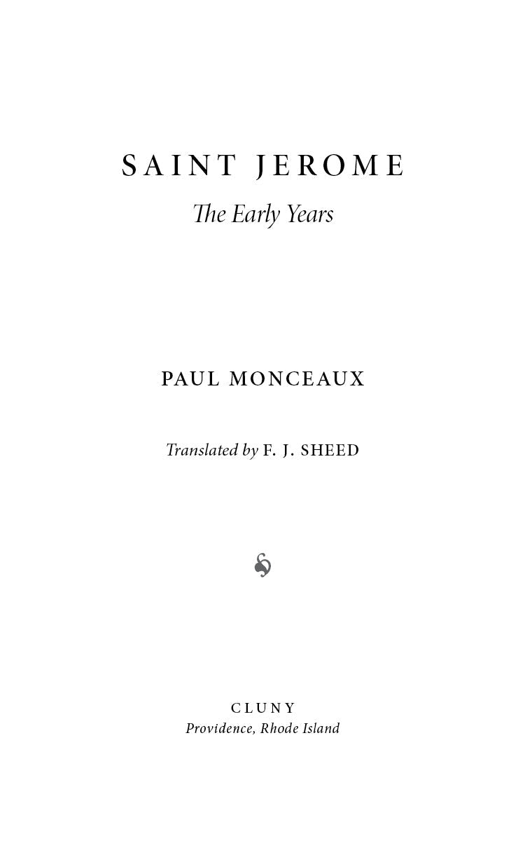 Saint Jerome: The Early Years