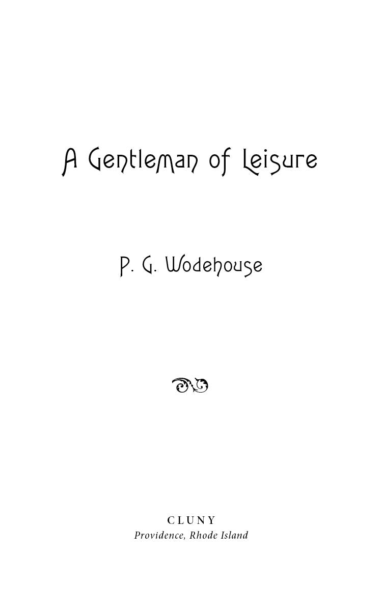 A Gentleman of Leisure