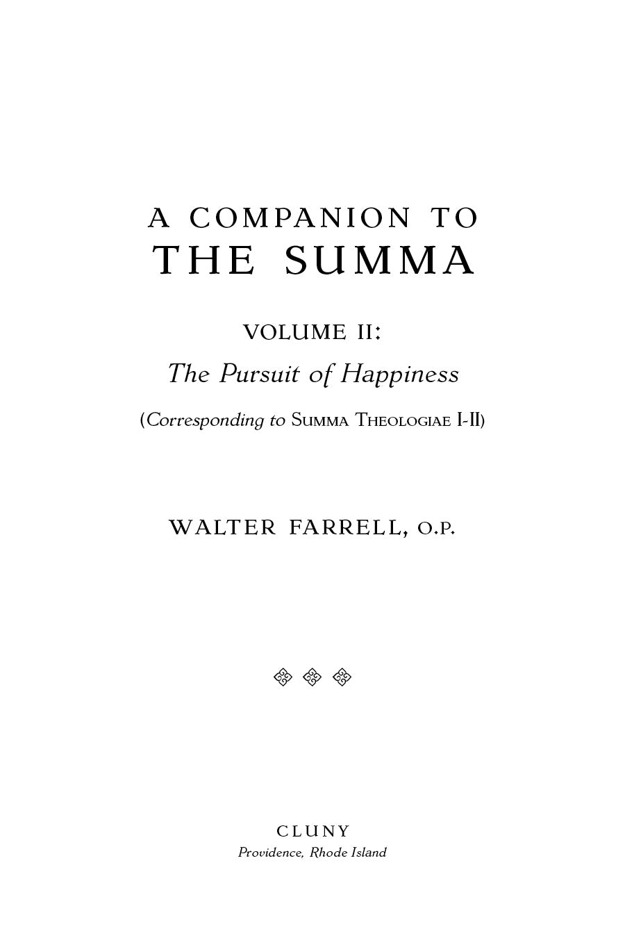 A Companion to the Summa, Volume II